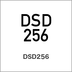 DSD256